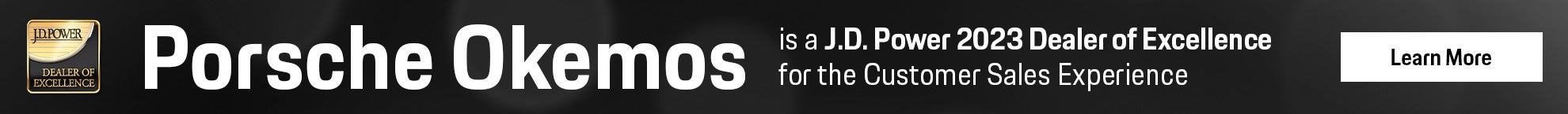 Porsche Okemos is a J.D. Power 2023 Dealer of Excellence